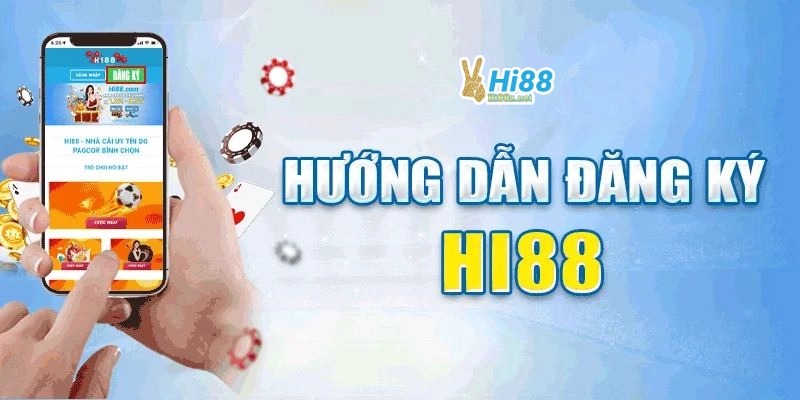 Một số việc cần lưu ý khi thực hiện đăng ký Hi88